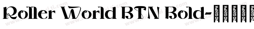 Roller World BTN Bold字体转换